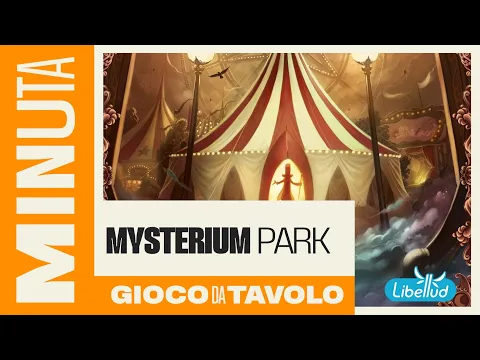 Mysterium Park - Recensioni Minute [418]