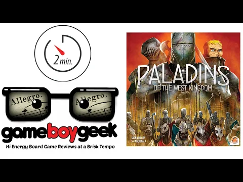 Paladins of the West Kingdom 2-min (Allegro) Review with the Game Boy Geek