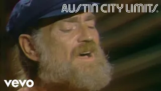 Willie Nelson - Funny How Time Slips Away (Live From Austin City Limits, 1979)