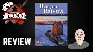 Border Reivers Anglo Scottish Border Raids, 1513 1603 Review