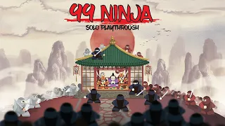 99 Ninja: Solo playthrough