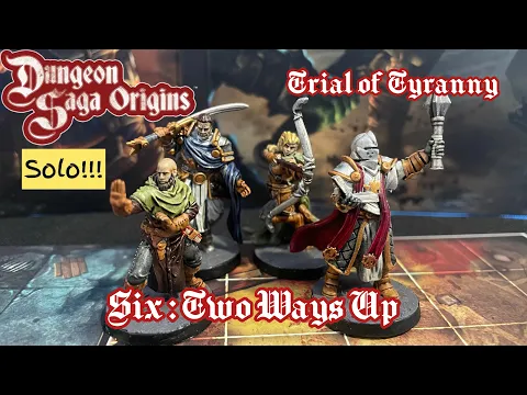 Dungeon Saga Solo Trial of Tyranny 6
