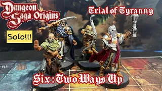 Dungeon Saga Solo Trial of Tyranny 6