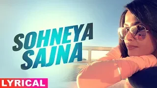 Sohneya Sajna (Lyrical Video) | Jimmy Shergill | Surveen Chawla | Latest Punjabi Songs 2019
