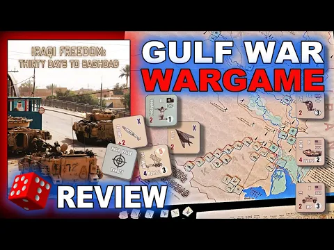Iraqi Freedom: Thirty Days to Baghdad REVIEW | MODERN WARFARE WARGAME | GULF WAR BOARD GAME