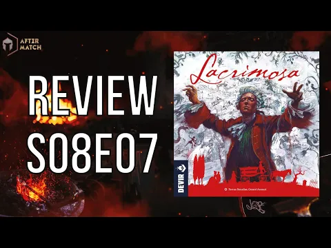 Lacrimosa - Review S08E07 - After Match