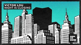 Victor Lou - Night Is Closing (Official Audio)