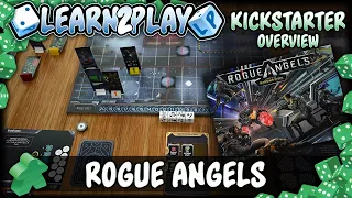 Learn to Play Presents: Kickstarter Overview for Rogue Angels