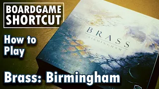 How to Play Brass: Birmingham – All You Need to Know (Rules) | Board Game Shortcut