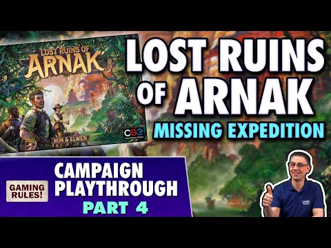 Lost Ruins of Arnak: Missing Expedition - Campaign Playthrough Part 4