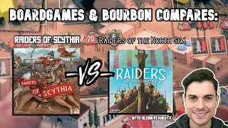 Comparison: Raiders of Scythia vs Raiders of the North Sea