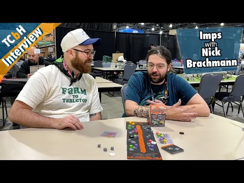 Nick Brachmann Debuts Imps at PAX Unplugged - TCbH Interview