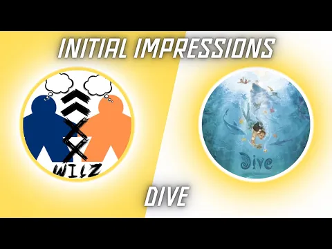 Initial Impressions-DIVE review