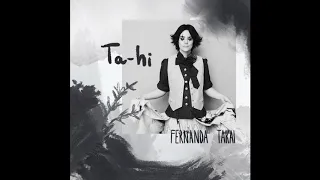 Fernanda Takai - Ta-Hi (Pra Você Gostar de Mim) (Áudio)