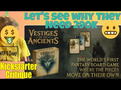 Vestiges Of The Ancients: The Board comes to Life (F) What went wrong? - Kickstarter Critique Review