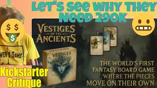 Vestiges Of The Ancients: The Board comes to Life (F) What went wrong? - Kickstarter Critique Review