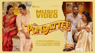 Achu Rajamani - Pondattee (Music Video) | Anjana Rangan | Som Shekar | Subiksha | Think Specials