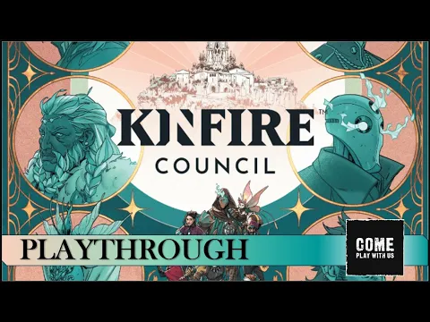 Kinfire Council Solo Playthrough