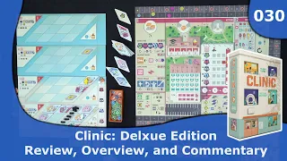 Clinic: Deluxe Edition Review | 30 | CulBlu and Cardboard