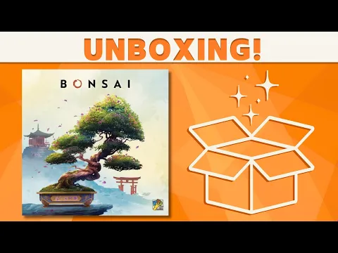 Bonsai - Unboxing!