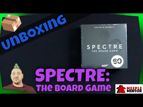 Unboxing SPECTRE the Board Game