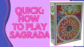 Sagrada - rules quickly explained