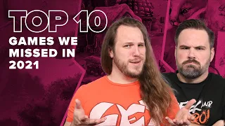 Top 10 Games We Missed in 2021 - BGG Top 10 w/ The Brothers Murph