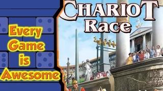 Every Game is Awesome - Chariot Race