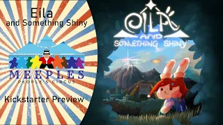 Eila and Something Shiny Preview
