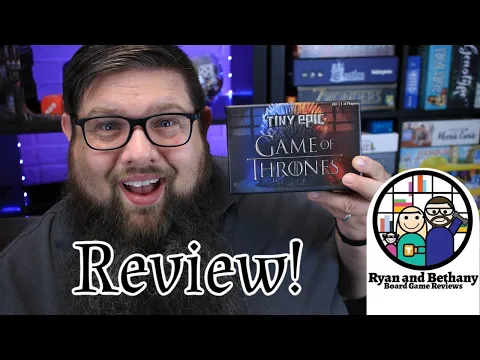 Tiny Epic Game of Thrones Review! (A Board Gamer Always Plays Games)