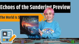 Echoes of the Sundering Preview - This World Needs Your Help