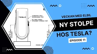 Veckan med elbil EP11 - Ny stolpe hos Tesla SuC? | Elbilsmagasinet