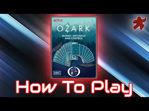Ozark: Money, Influence and Control Board Game Tutorial - Learn How to Play