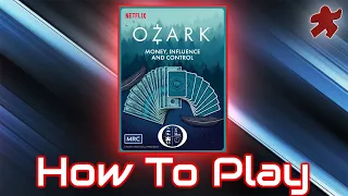 Ozark: Money, Influence and Control Board Game Tutorial - Learn How to Play