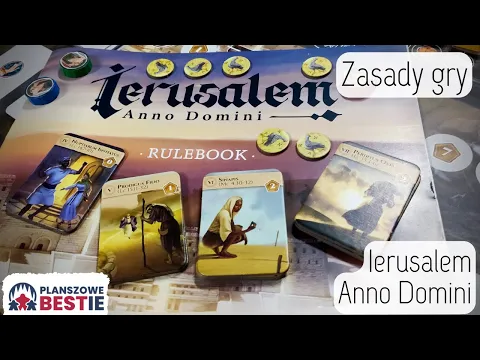 Planszowe Bestie #216 - Ierusalem: Anno Domini - Zasady gry - 13.06.2023
