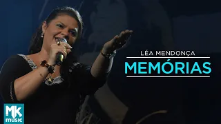 Léa Mendonça - Memórias (Ao Vivo) - DVD Recordações