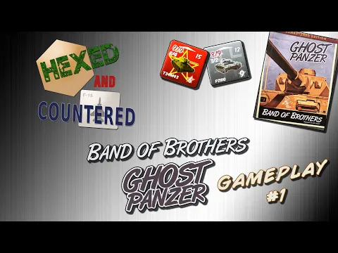 Band of Brothers Ghost Panzer - Scenario 19 Playthrough (Tanktoberfest)