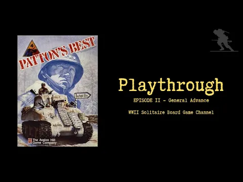 Patton's Best [Episode 11] - Playthrough