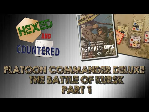Platoon Commander Deluxe: The Battle of Kursk - Playthrough Part 1