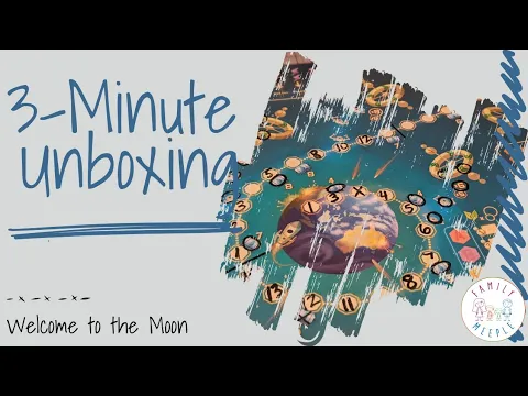 Welcome to the Moon - 3-Minute Unboxing