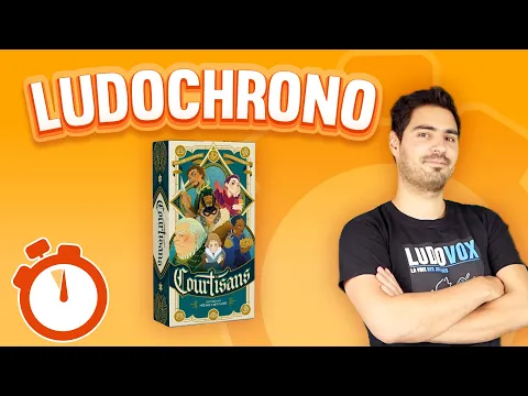 Ludochrono - Courtisans