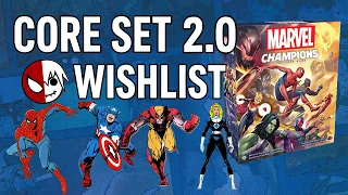 Best Heroes for New Core Set 2.0 | Marvel Champions Wishlist