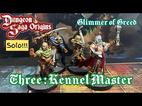 Dungeon Saga Origins Solo Glimmer of Greed 3