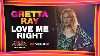 Gretta Ray: Love Me Right | 2021 ARIA Awards