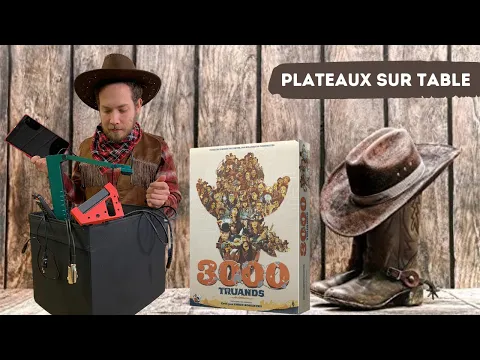 3000 Truands - Plateaux sur table - Critique