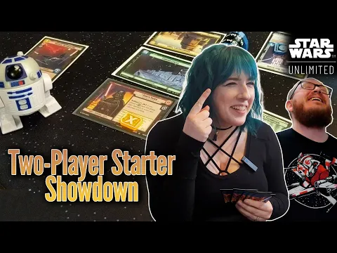 BIG CARD GO BOOM - Star Wars Unlimited Two-Player Starter Gameplay
