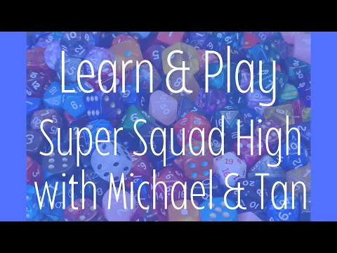 Super Squad High - Learn & Play Apr. 05, 2024