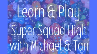 Super Squad High - Learn & Play Apr. 05, 2024