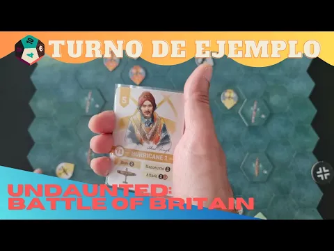 Turno de Ejemplo: "Undaunted: Battle of Britain"