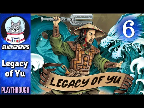 Legacy of Yu | Solo Playthrough | Game #6